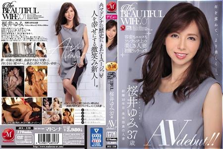 (Uncen-leaked) JUL-119 The BEAUTIFUL WIFE 01 桜井ゆみ 37歳 AV debut！！