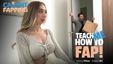 (WEST) Caught Fapping – Breezy Bri – Teach Me How To Fap