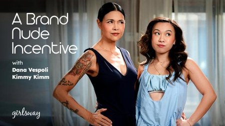 (WEST) Girls Way – Dana Vespoli , Kimmy Kimm – A Brand Nude Incentive 2026-03-23