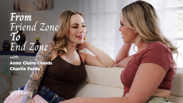 Girls-Way-Anna-Claire-Clouds-Charlie-Forde-From-Friend-Zone-2026-05-04 Anna Claire Clouds , Charlie Forde