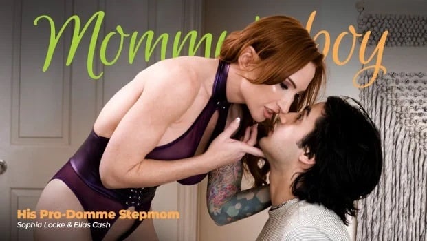 Mommys-Boy-Sophia-Locke-His-Pro-Domme-Stepmom-2026-08-20 Sophia Locke